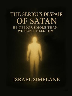 cover image of The Serious Despair of Satan
